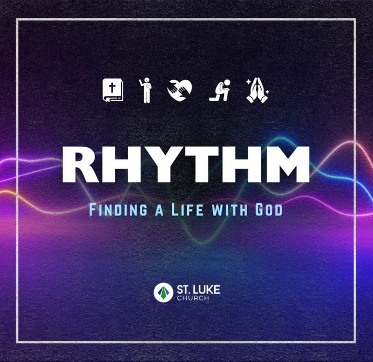 Rhythm: Finding a Life with God - Rhythm_Main_Sanctuay_St Luke