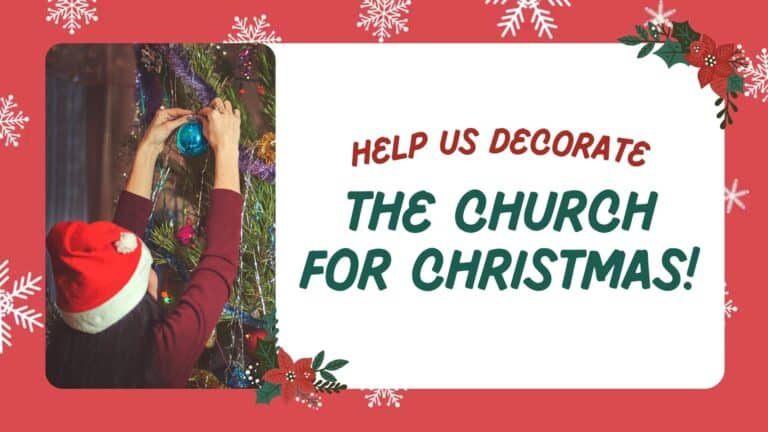 Decorate the church for christmas Nov 2025