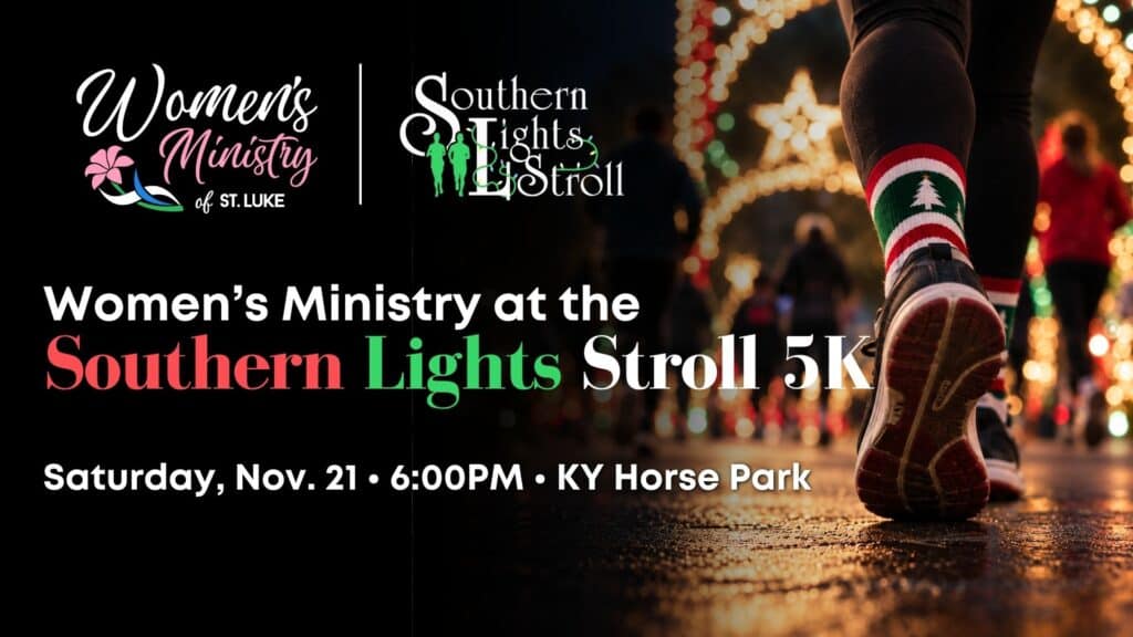 Southern Lights Stroll 5k Womens Ministry