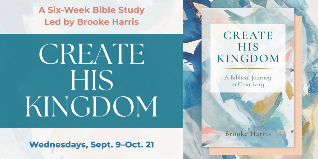 Create His Kingdom Study 2026 - Brooke Harris