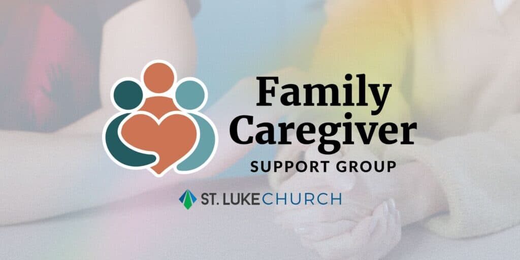 Family Caregiver Support Group
