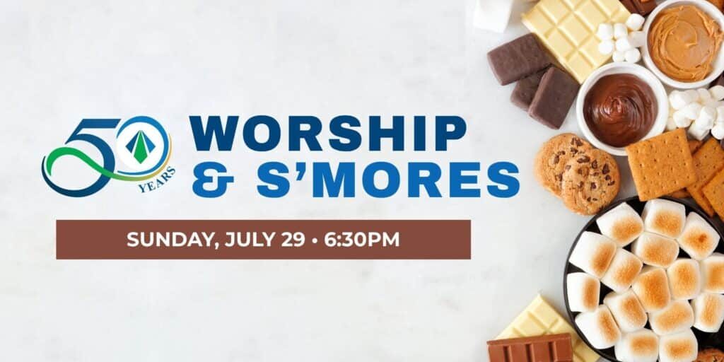 worship and smores 2026